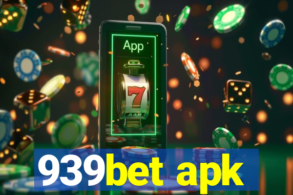 939bet apk